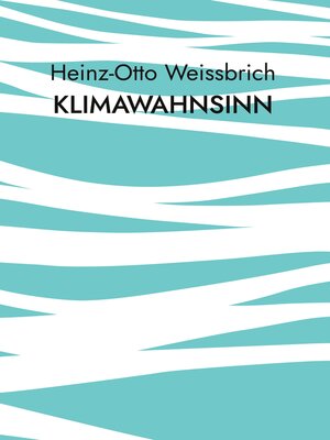 cover image of Klimawahnsinn